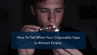 Como saber quando seu vape descartável está quase vazio